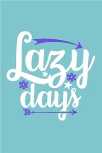 Lazy Days