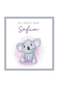 All About Baby Sofia