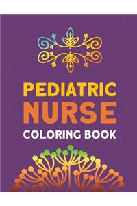 Pediatric Nurse Coloring Book