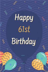 Happy 61st Birthday