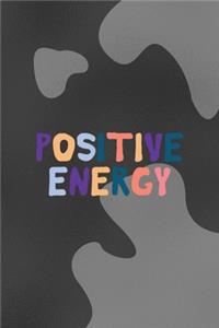 Positive Energy