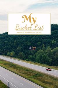 My Bucket List