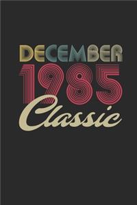 Classic December 1985
