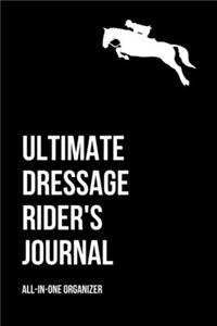 The Horse Dressage Rider's Journal Planner Diary Book