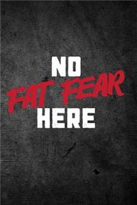 No Fat Fear