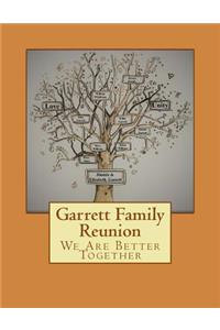 Garrett Family Reunion