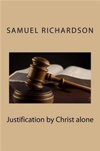 Justification by Christ alone