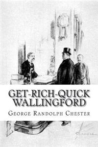 Get-Rich-Quick Wallingford