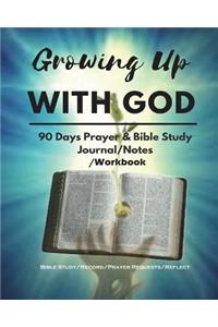Growing Up with God