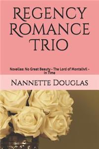Regency Romance Trio