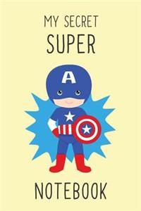 My secret super notebook