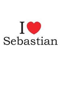 I Love Sebastian