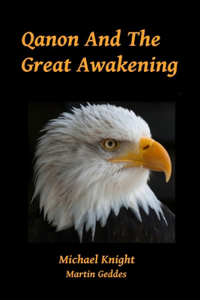 Qanon And The Great Awakening