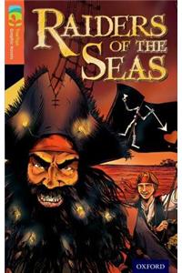 Oxford Reading Tree TreeTops Graphic Novels: Level 13: Raiders Of The Seas