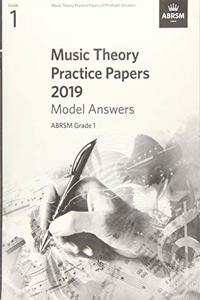 Music Theory Practice Papers 2019 Model Answers, ABRSM Grade 1