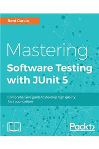 Mastering JUnit 5