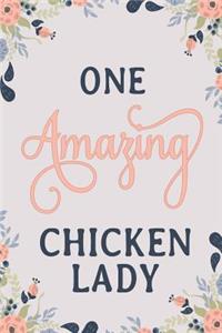 One Amazing Chicken Lady
