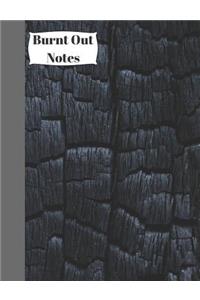 Burnt Out Notes