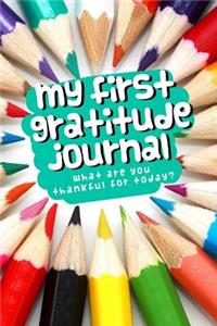 My First Gratitude Journal