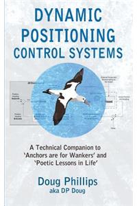 Dynamic Positioning Control Systems