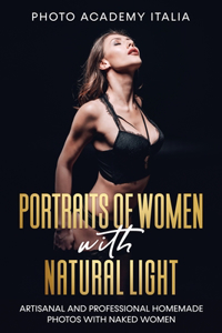 Portraits of women with Natural Light