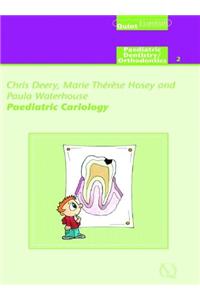 Paediatric Cariology