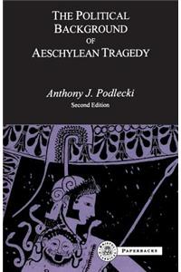Political Background to Aeschylean Tragedy