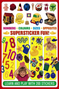 Supersticker Fun! Numbers, Colours, Sizes & Opposites