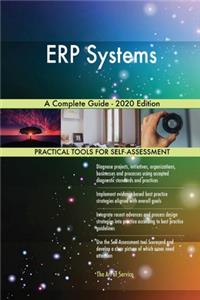 ERP Systems A Complete Guide - 2020 Edition
