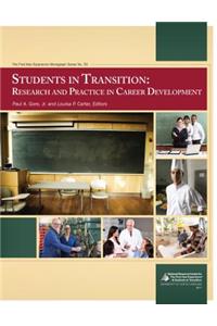 Students in Transition: Research and Practice in Career Development