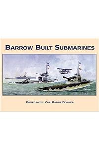 Barrow Built Submarines