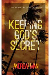 Keeping God's Secret