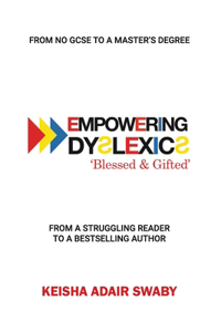 Empowering Dyslexics