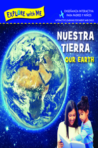 Nuestra Tierra/Our Earth