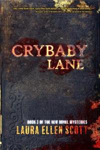 Crybaby Lane