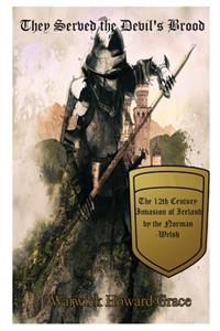 They Served the Devil's Brood