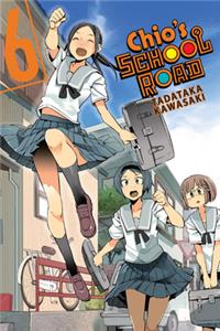 Chio's School Road, Vol. 6