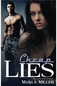 Cheap Lies