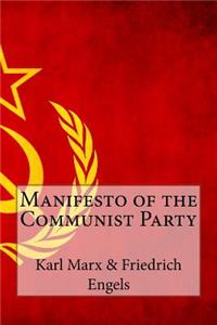 Manifesto of the Communist Party