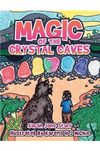 Magic of the Crystal Caves