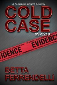 Cold Case No. 99-5219