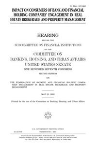 Impact on Consumers of Bank and Financial Holding Companies' Engagement in Real Estate Brokerage and Property Management
