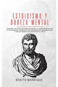 Estoicismo y dureza mental