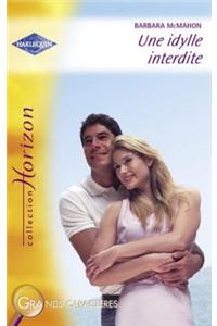 Une Idylle Interdite (Harlequin Horizon)