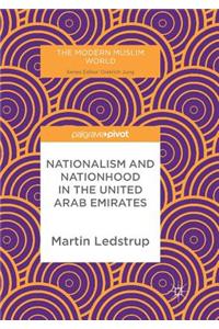 Nationalism and Nationhood in the United Arab Emirates