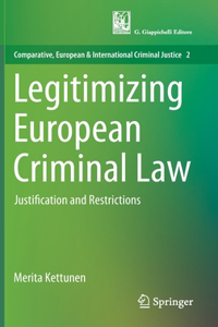 Legitimizing European Criminal Law