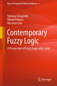 Contemporary Fuzzy Logic