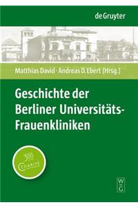 Geschichte der Berliner Universitäts-Frauenkliniken