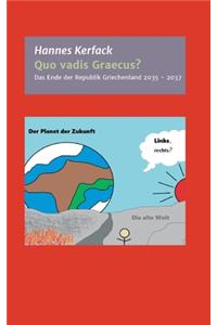 Quo vadis Graecus?