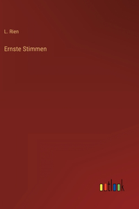 Ernste Stimmen